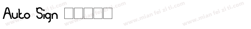 Auto Sign字体转换